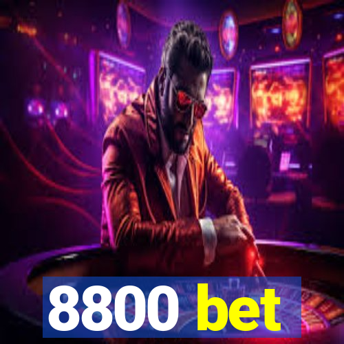 8800 bet